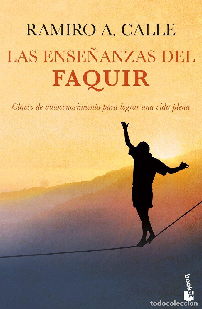 Libros: LAS ENSE&Ntilde;ANZAS DEL FAQUIR - RAMIRO A. CALLE