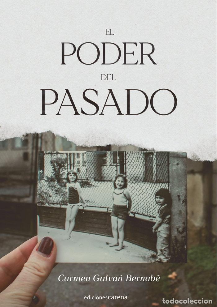 Livres: PODER DEL PASADO,EL - GALVA&Ntilde; BERNABE, CARMEN