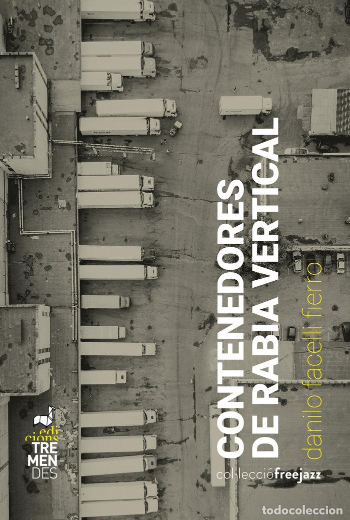 Livres: CONTENEDORES DE RABIA VERTICAL - FACELLI FIERRO, DANILO
