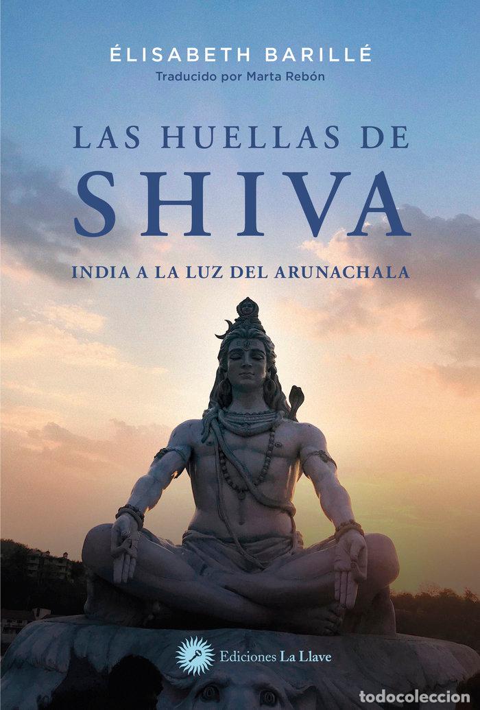 Libri: LAS HUELLAS DE SHIVA - BARILLE, ELISABETH