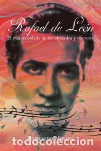 Libri: RAFAEL DE LEON - MOLINA MU&Ntilde;IZ, ROMUALDO