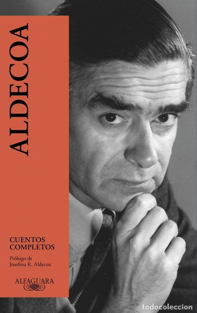 Libri: CUENTOS COMPLETOS - ALDECOA, IGNACIO
