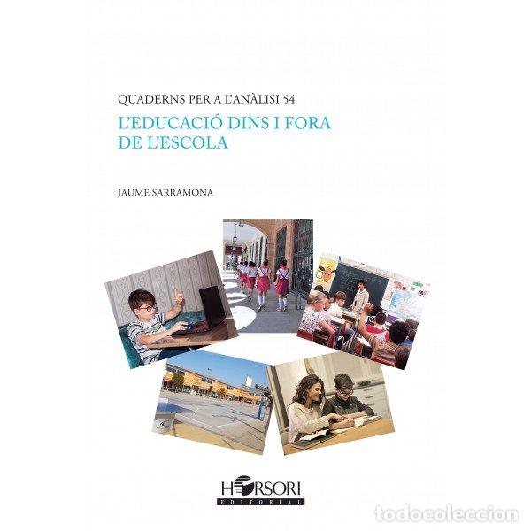 B&uuml;cher: LEDUCACIO DINS I FORA DE LESCOLA - SARRAMONA LOPEZ, JAUME