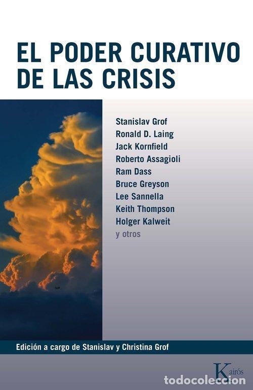 Libros: EL PODER CURATIVO DE LAS CRISIS - AA.VV