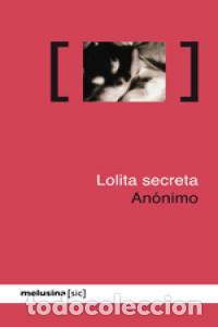 Livres: LOLITA SECRETA - ANONIMO