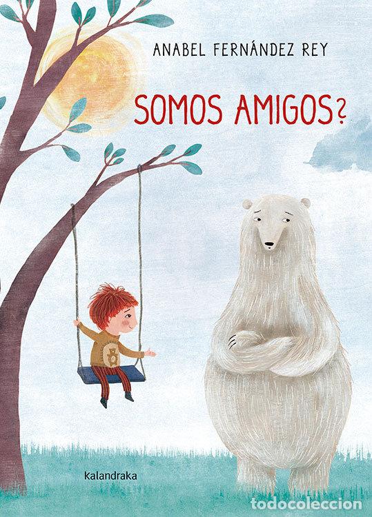 B&uuml;cher: SOMOS AMIGOS (GAL) - FERNANDEZ REY, ANABEL
