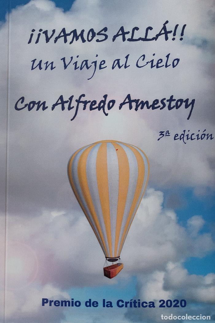B&uuml;cher: VAMOS ALLA UN VIAJE AL CIELO - AMESTOY EGUIGUREN, ALFREDO