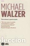 Livres: TERRORISMO Y GUERRA JUSTA - WALZER, MICHAEL &Ccedil;