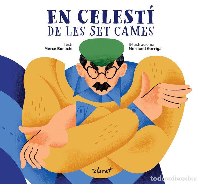 Livres: EN CELESTI DE LES SET CAMES - BONACHI BANUS, MERC&Ocirc;