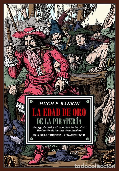 Livros: EDAD DE ORO DE LA PIRATERIA,LA - RANKIN, HUGH F