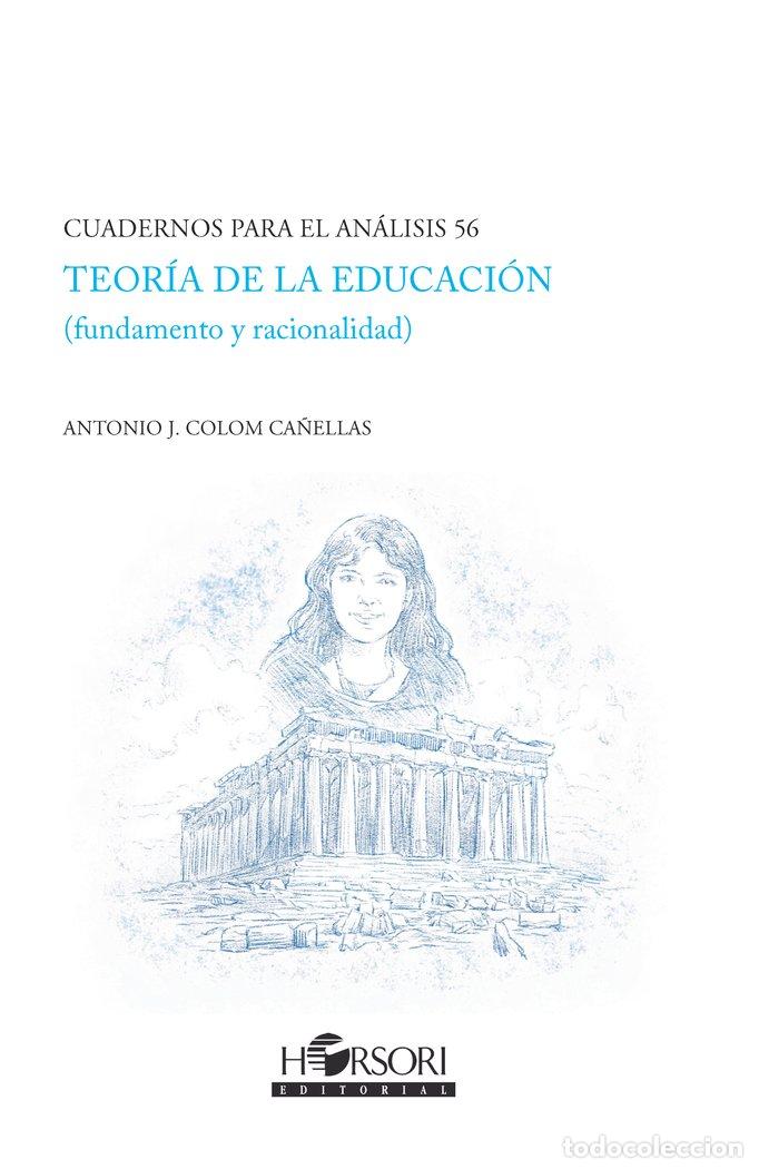 Livros: TEORIA DE LA EDUCACION - COLOM CA&Ntilde;ELLAS, ANTONIO J
