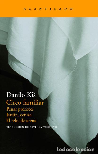 Libri: CIRCO FAMILIAR NA-128 - KIS, DANILO