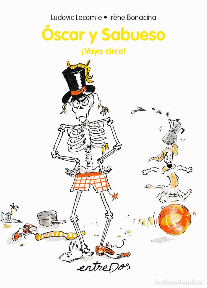 Libri: OSCAR Y SABUESO VAYA CIRCO - LECOMTE, LUDOVIC