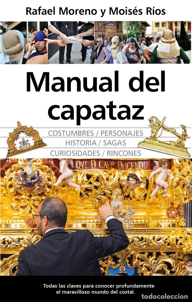 Libros: OFICIO DE CAPATAZ EN LA SEMANA SANTA,EL - RIOS BERMUDEZ, MOISES