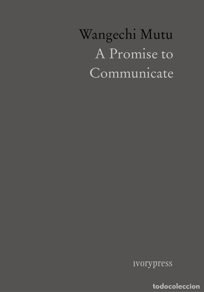 Libros: A PROMISE TO COMMUNICATE - MUTU, WANGECHI