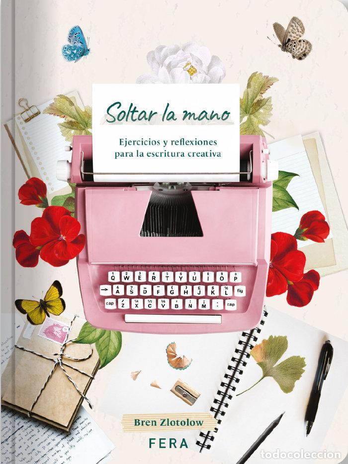 Libros: SOLTAR LA MANO - ZLOTOLOW, BRENDA