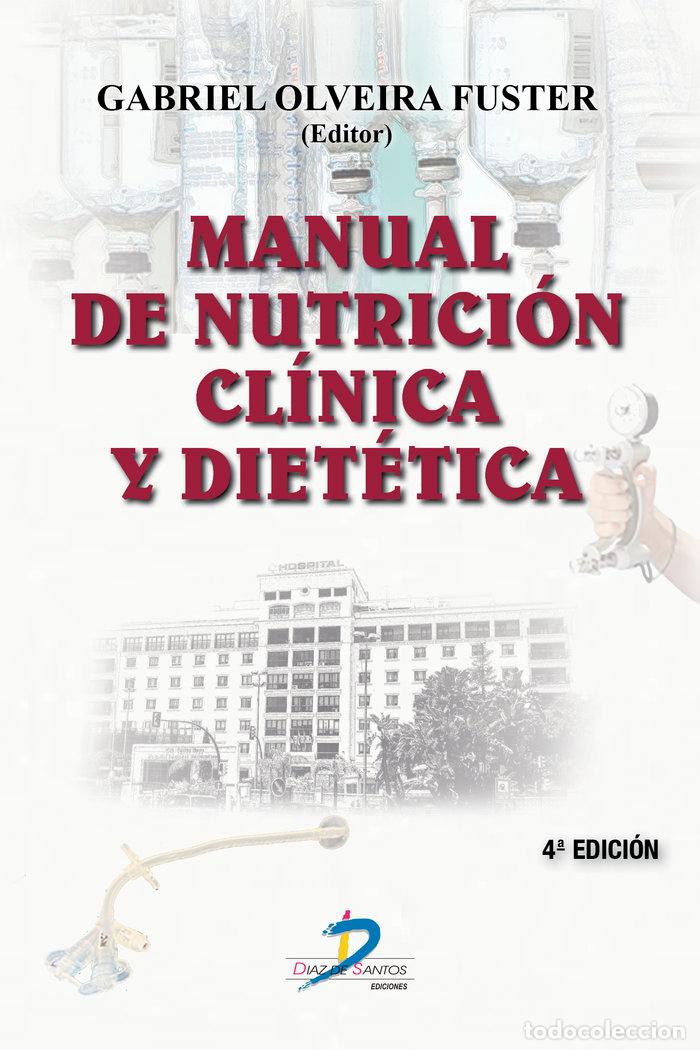 books: MANUAL DE NUTRICION CLINICA Y DIETETICA - OLVEIRA FUSTER, GABRIEL
