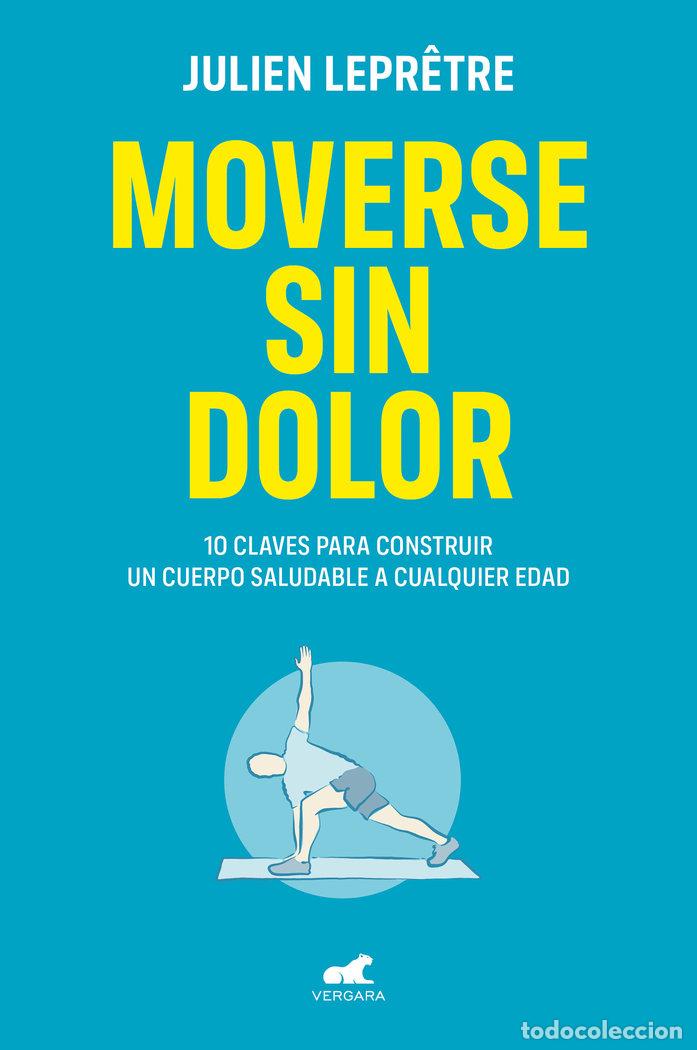Livres: MOVERSE SIN DOLOR - JULIEN LEPR&Ograve;TRE