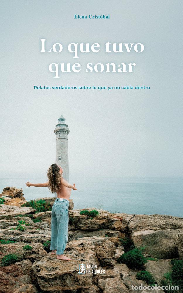 Livres: LO QUE TUVO QUE SONAR - CRISTOBAL, ELENA