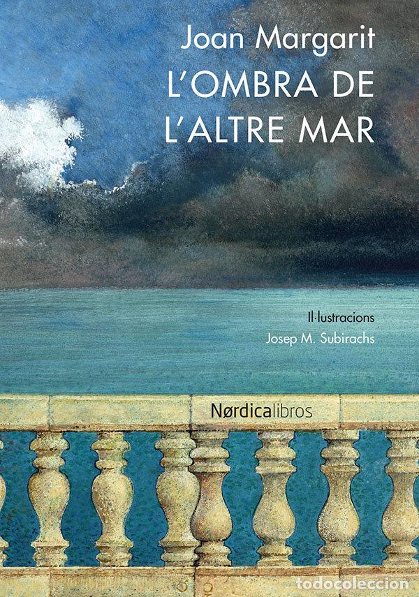 Livres: L'OMBRA DE L'ALTRE MAR - MARGARIT CONSARNAU, JOAN
