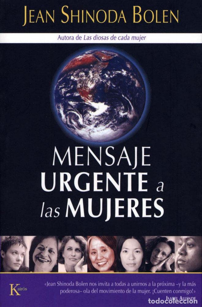 Libri: MENSAJE URGENTE A LAS MUJERES -EN - SHINODA BOLEN, JEAN