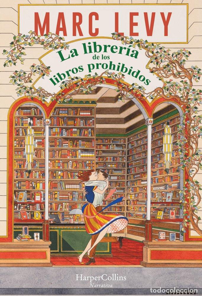 Libri: LA LIBRERIA DE LOS LIBROS PROHIBIDOS - LEVY, MARC