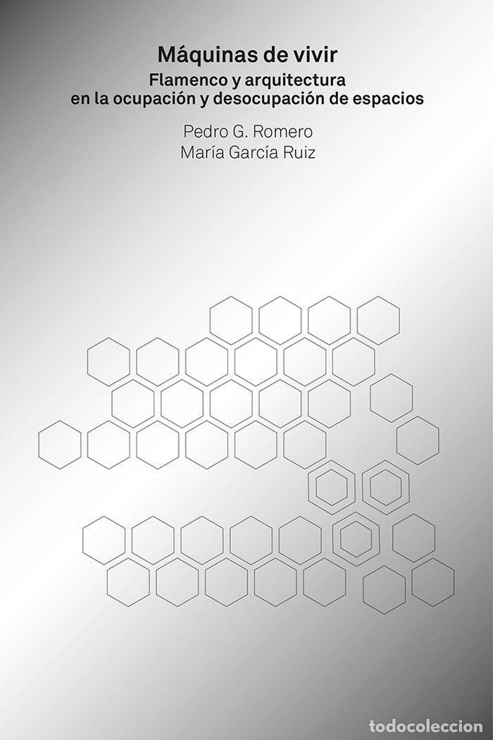 Libri: MAQUINAS DE VIVIR - ROMERO, PEDRO G