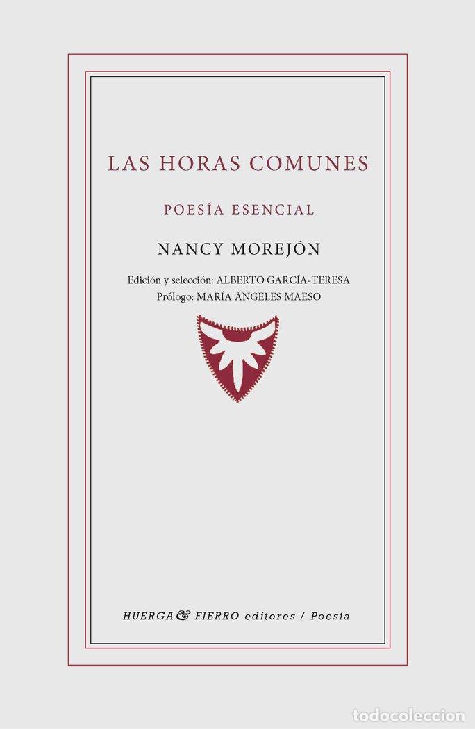 Libri: HORAS COMUNES,LAS - MOREJON, NANCY