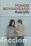 Libros: HONOR REIVINDICADO - RADCLYFFE