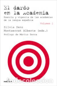 Libri: DARDO EN LA ACADEMIA 2 VOL,EL - AA.VV