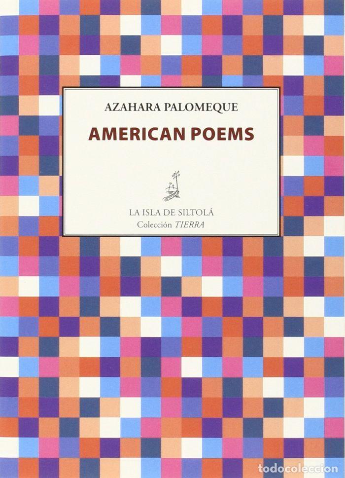 Libros: AMERICAN POEMS - PALOMEQUE RECIO, AZAHARA