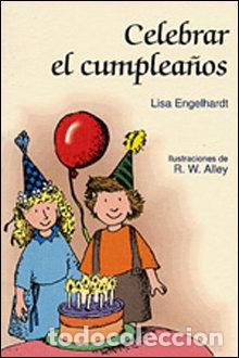 Libros: CELEBRAR EL CUMPLEA&Ntilde;OS - ENGELHARDT