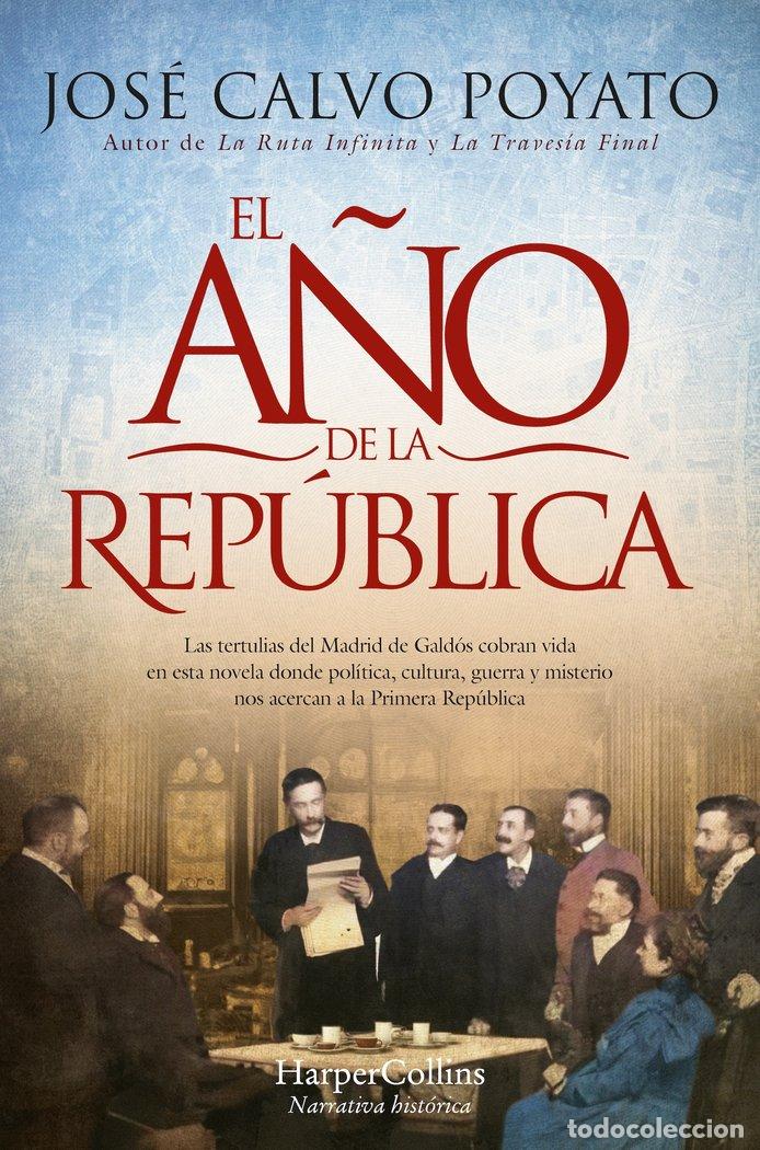 Libros: EL A&Ntilde;O DE LA REPUBLICA - CALVO POYATO, JOSE