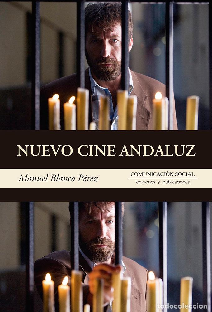 Livres: NUEVO CINE ANDALUZ - BLANCO PEREZ, MANUEL