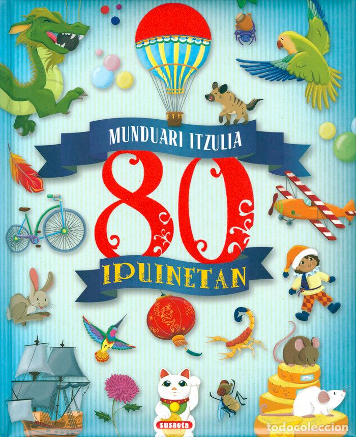 Livros: MUNDUARI ITZULIA 80 IPUINETAN - MORAN, JOSE