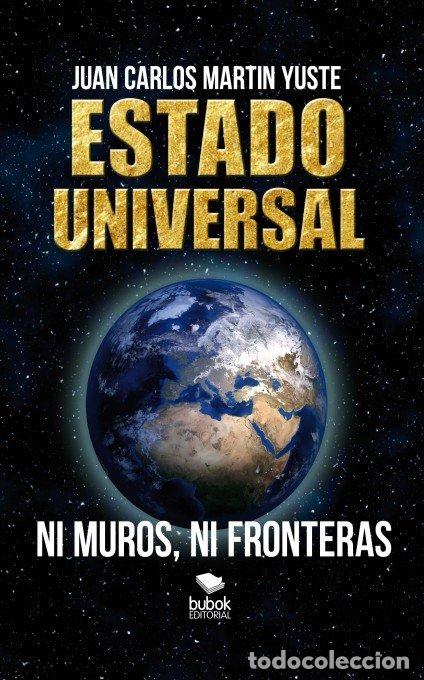Livros: ESTADO UNIVERSAL - MARTIN, JUAN CARLOS