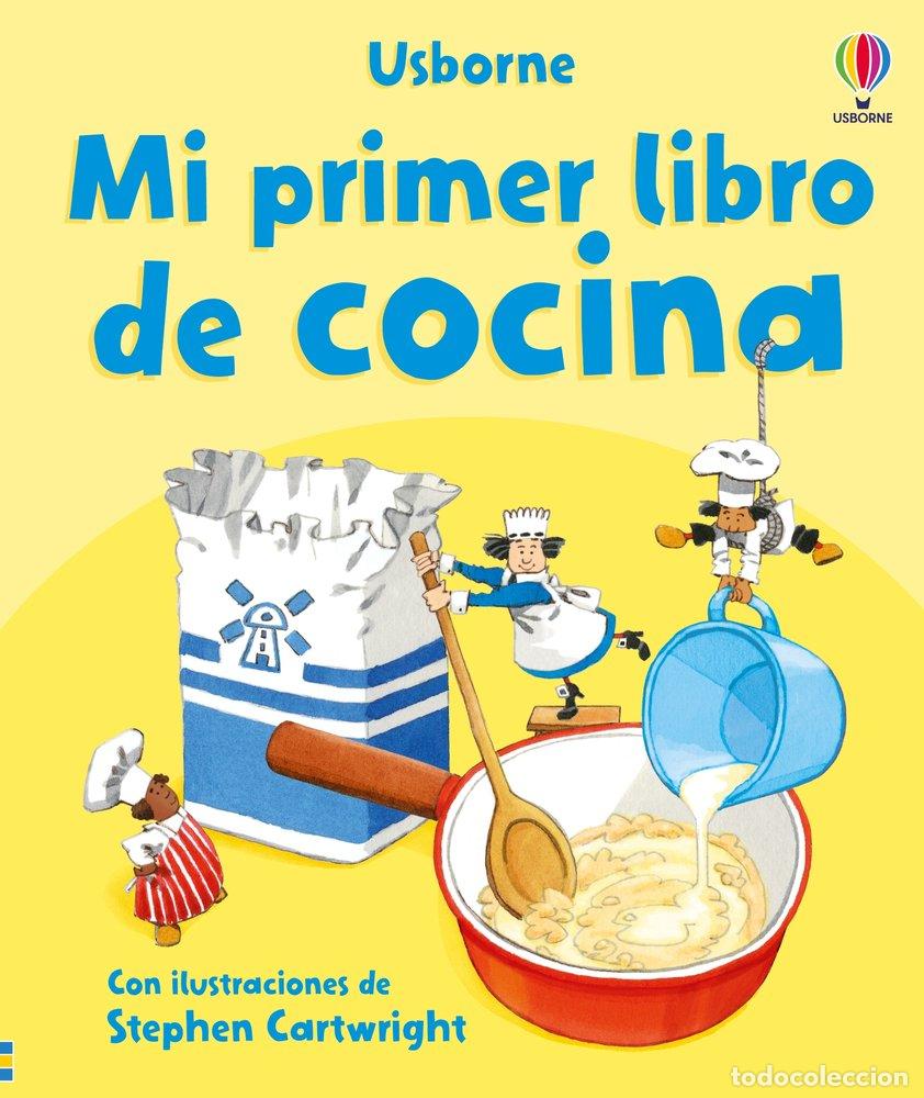 Libros: MI PRIMER LIBRO DE COCINA - WILKES, ANGELA