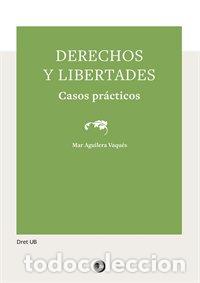 books: DERECHOS Y LIBERTADES - AGUILERA VAQUES, MAR