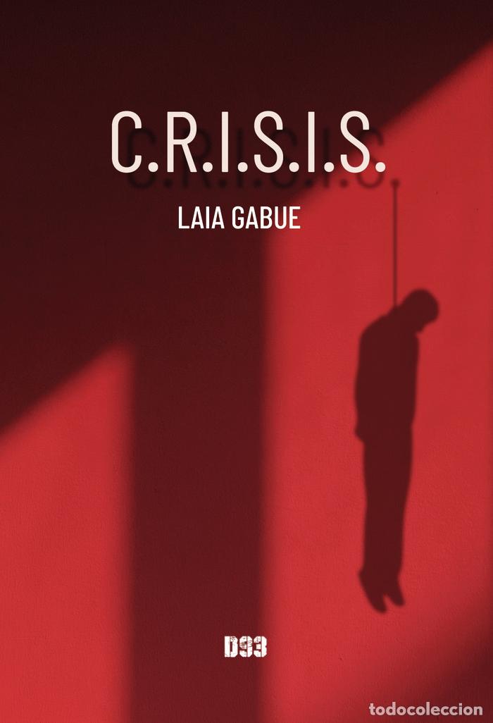 Libros: C R I S I S - GABUE, LAIA