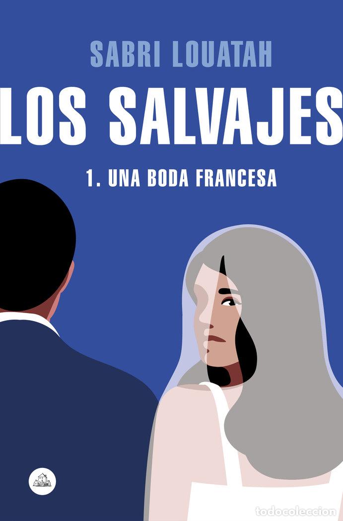 Libros: SALVAJES 1,LOS - LOUATAH, SABRI
