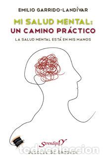 Libri: MI SALUD MENTAL - GARRIDO LANDIVAR, EMILIO