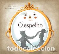 Libri: O ESPELHO - CARVALHO, ADELIA