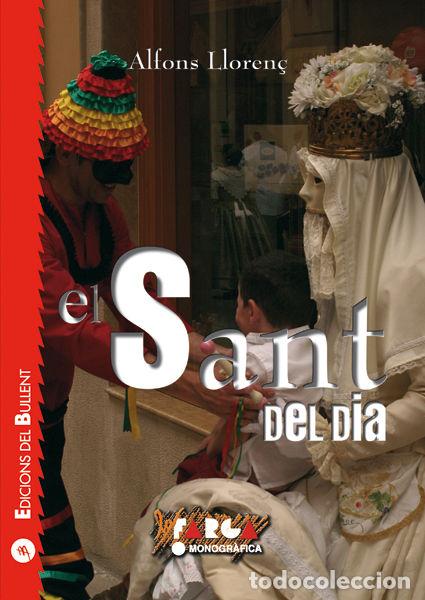 Livres: SANT DEL DIA,EL - LLOREN&Ccedil; GADEA, ALFONS