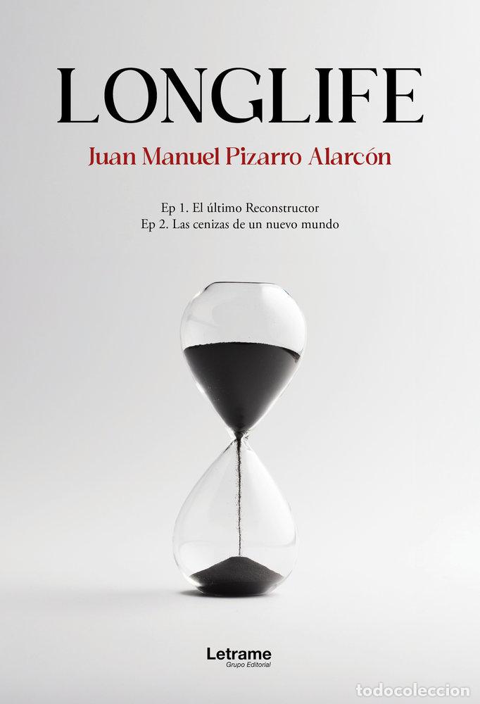 Livres: LONGLIFE - PIZARRO ALARCON, JUAN MANUEL