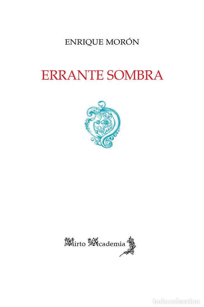 Libri: ERRANTE SOMBRA - MORON, ENRIQUE