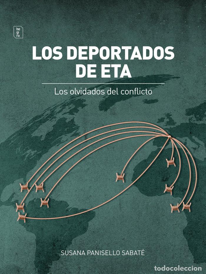 Libri: LOS DEPORTADOS DE ETA - PANISELLO, SUSANA