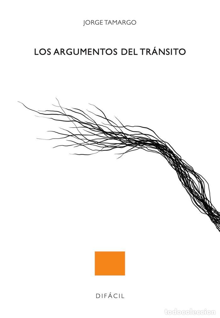 Livros: ARGUMENTOS DEL TRANSITO - TAMARGO, JORGE