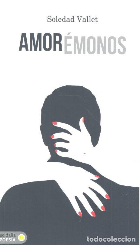 Libros: AMOREMONOS - VALLET, SOLEDAD