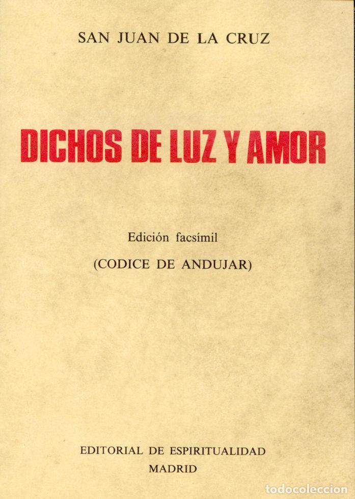 Libros: DICHOS DE LUZ Y AMOR - SAN JUAN DE LA CRUZ