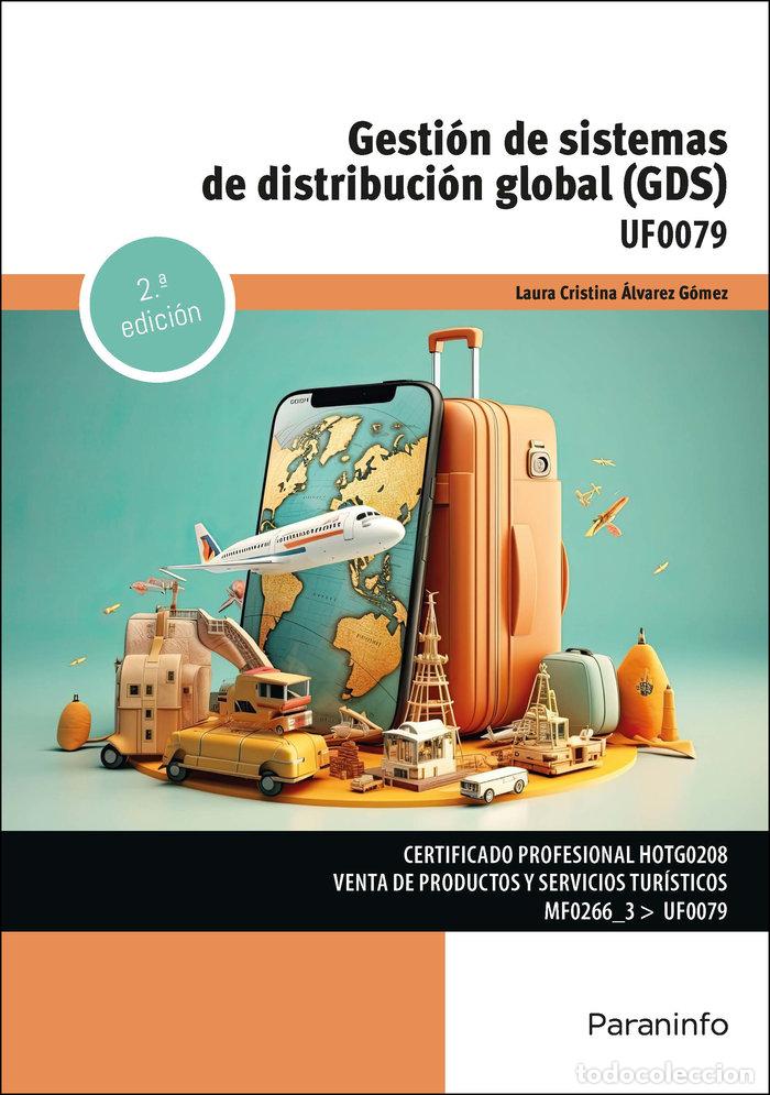 Livros: GESTION DE SISTEMAS DE DISTRIBUCION GLOBAL (GDS) - ALVAREZ GOMEZ, LAURA CRISTINA